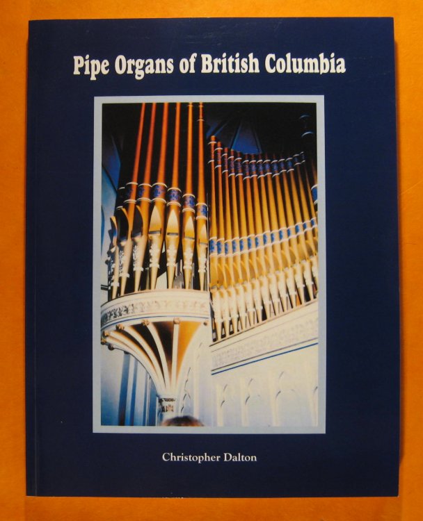 Pipe Organs of British Columbia