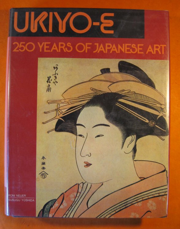 Ukiyo-E: 250 Years of Japanese Art