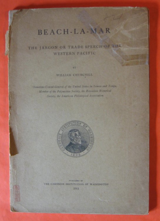 Beach La Mar: The Jargon or Trade Speech of the Western Pacific