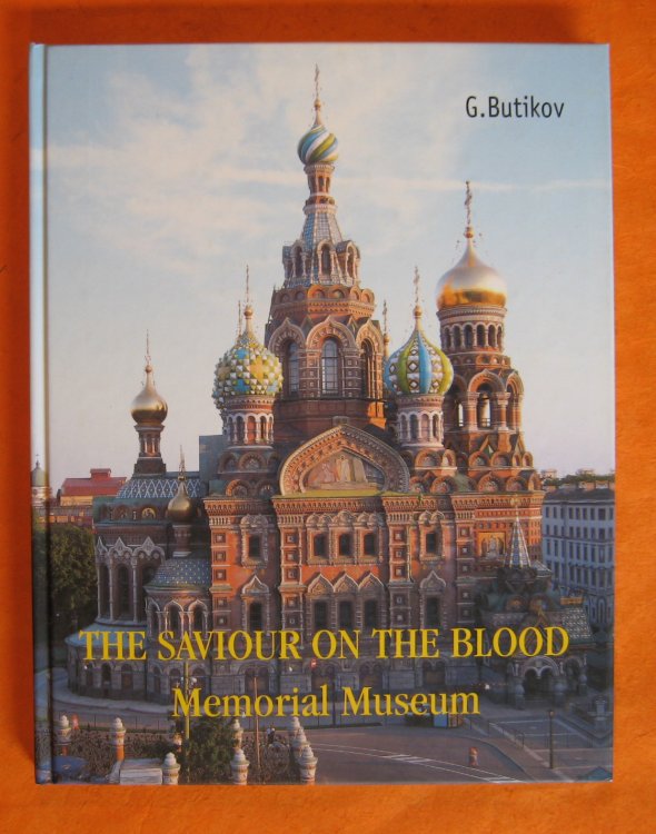 Saviour on the Blood Memorial Museum: Alexander II and His Age