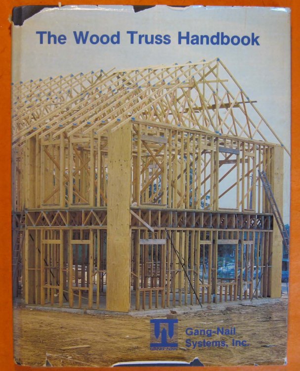A Handbook of Prefabricated Wood Trusses for Architects, Engineers, Contractors, and Fabricators Concerned With Engineered Timber Building and Related Structures [Gang Nail Floor Systems, Gang Nail Floor systems]
