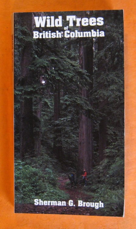 Wild Trees of British Columbia
