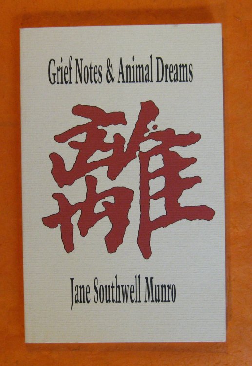 Grief Notes & Animal Dreams