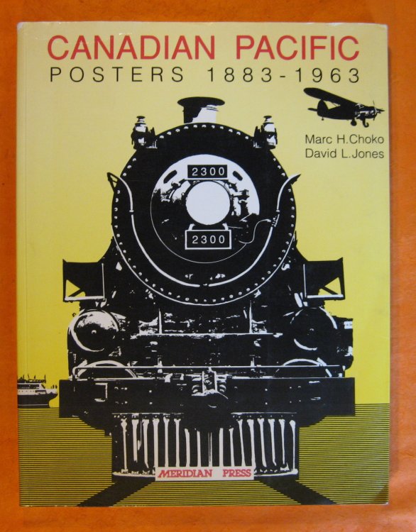 Canadian Pacific Posters, 1883-1963
