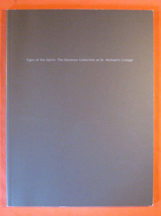 Signs of the Spirit: The Donovan Collection at St. Michael's College