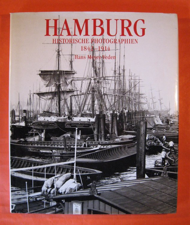 Hamburg: Historische Photographien Von 1842-1910 (German and English Edition)