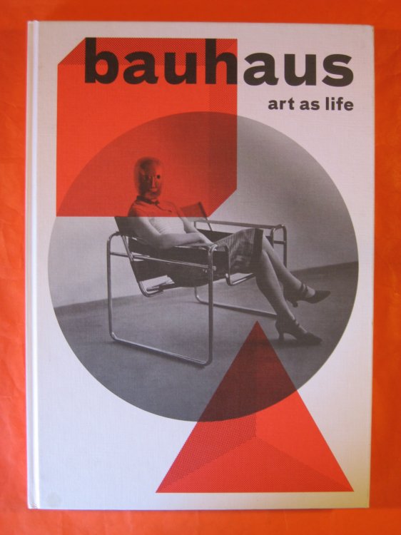 Bauhaus: Art as Life