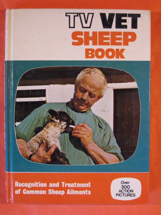 TV Vet Sheep Book: Recognition and Treatment of Common Sheep Ailments