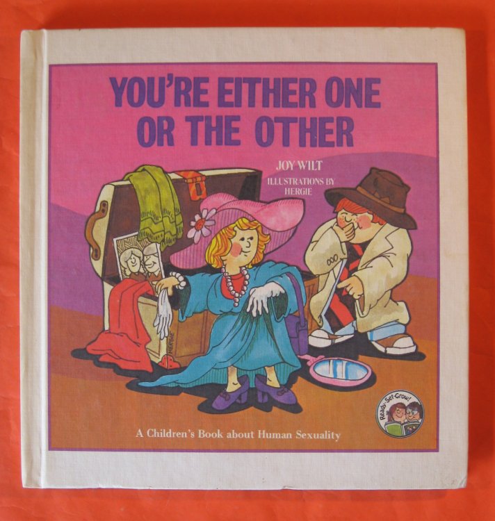 You're Either One or the Other: A Children's Book About Human Sexuality