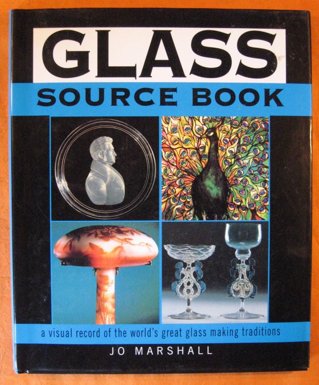 Glass Sourcebook: A Visual Record of the World's Great Glass Making Traditions