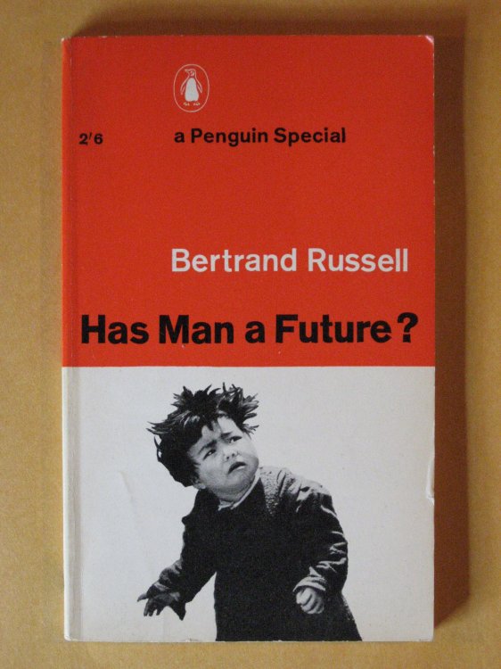 Has Man a Future