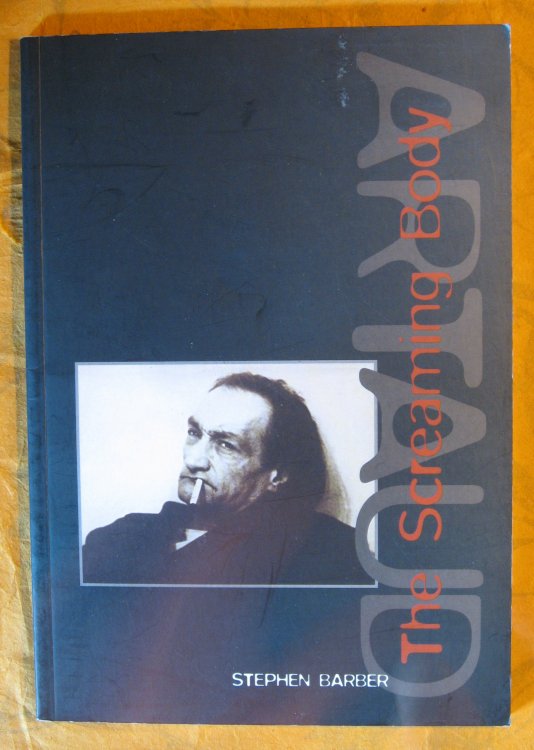 Artaud: The Screaming Body