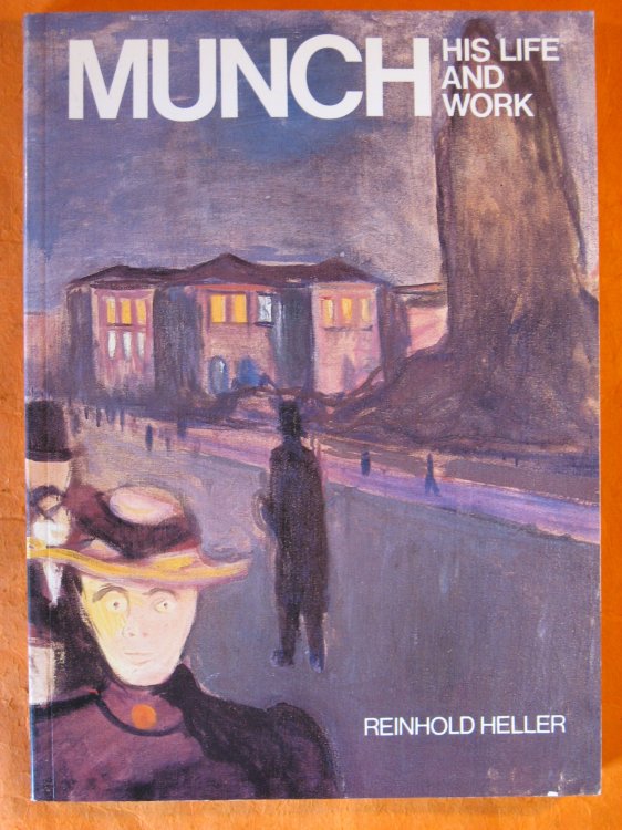 Munch: His Life and Work