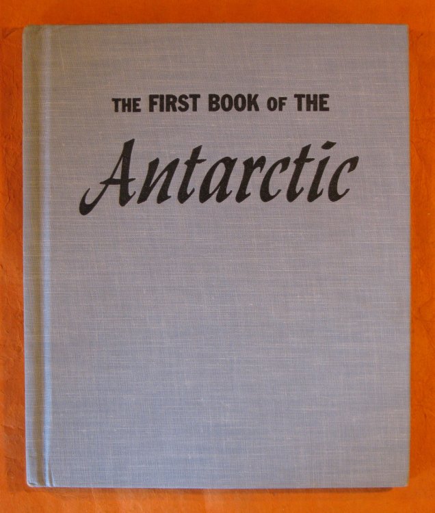 The First Book of the Antarctic