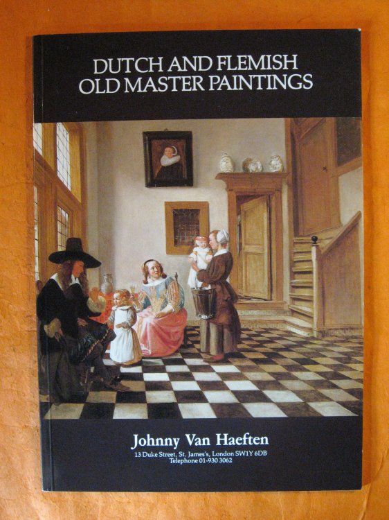 Johnny Van Haeften: Dutch and Flemish Old Master Paintings (Six)