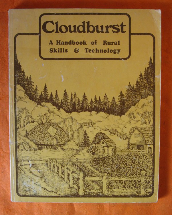 Cloudburst: Handbook of Rural Skills and Technology