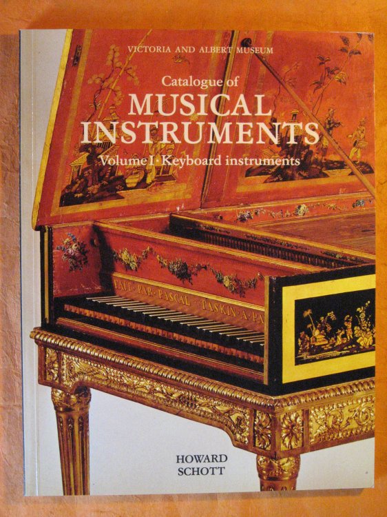 Victoria and Albert Museum Catalogue of Musical Instruments, Volume I: Keyboard Instruments