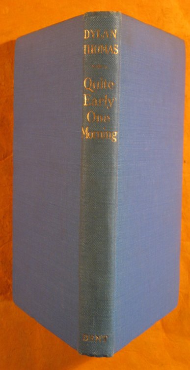 Quite Early One Morning: Broadcasts By Dylan Thomas