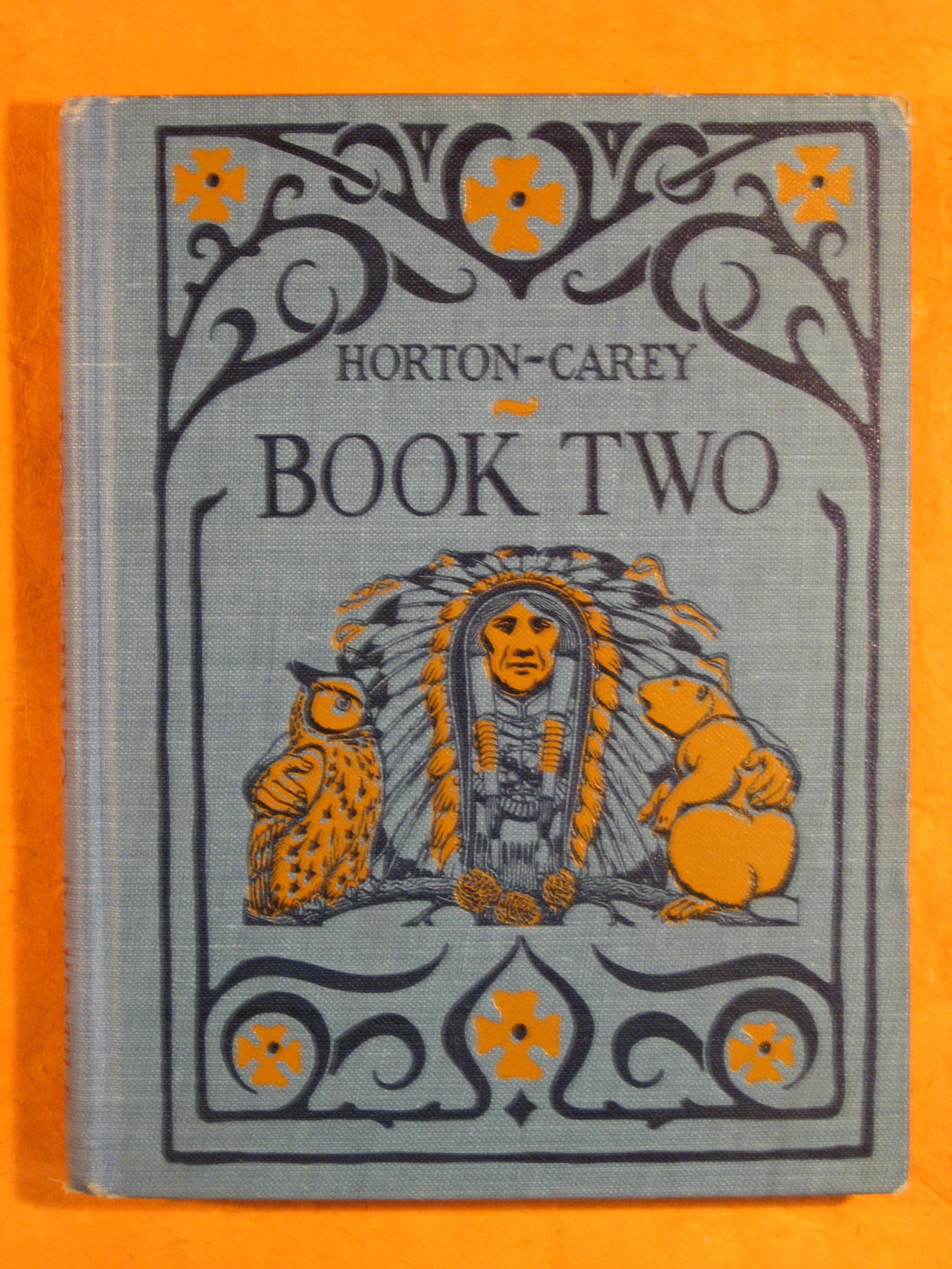 Horton-Carey Readers Book Two