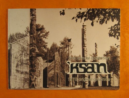 First Annual Collection: 'Ksan, 1978 Original Graphics