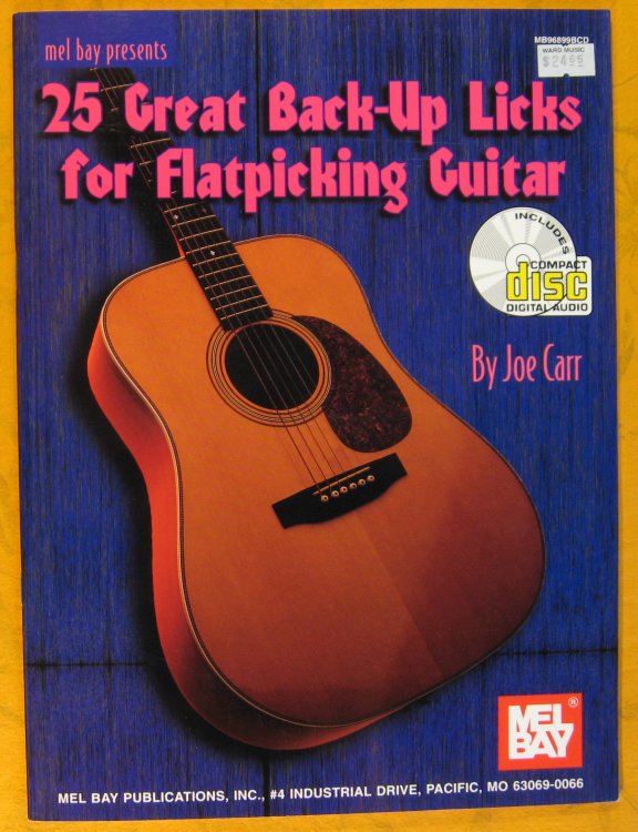 25 Great Back-Up Licks for Flatpicking Guitar with CD