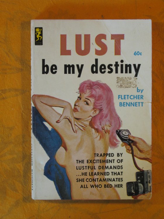 Lust Be My Destiny