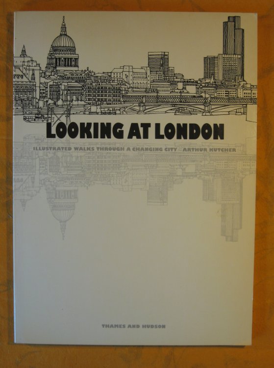 Looking at London: Illustrated walks through a changing city