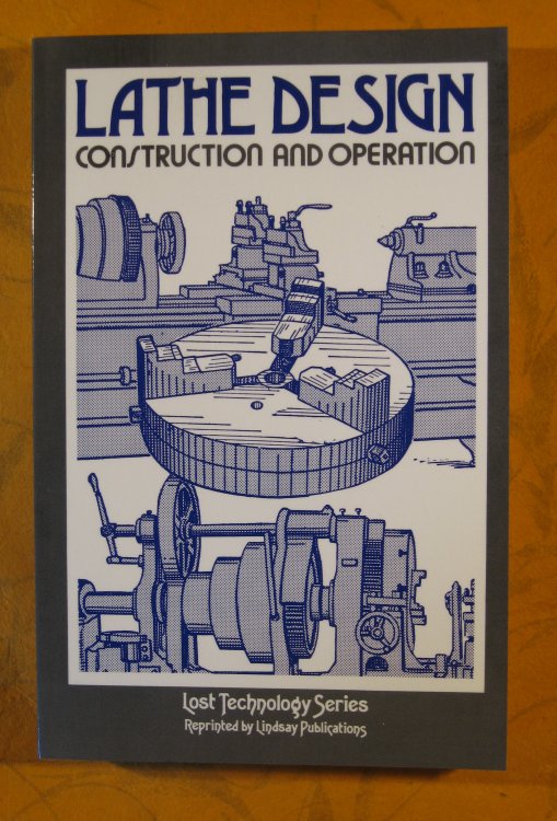 Lathe Design Construction and Operation