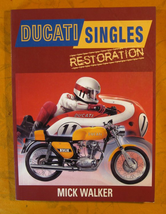Ducati Singles Restoration (Motorbooks Workshop)
