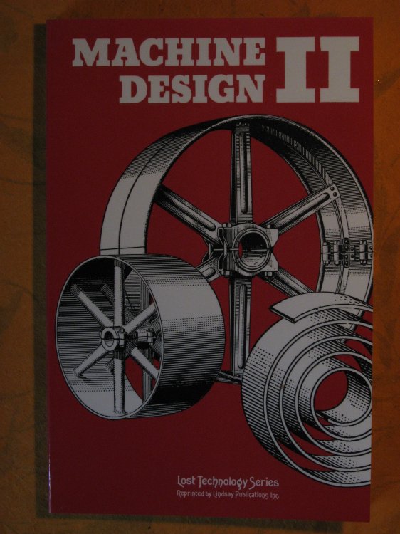 Machine Design II (Lost Technology Series)