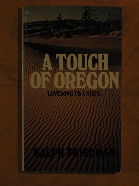 A Touch of Oregon: Lovesong to a State