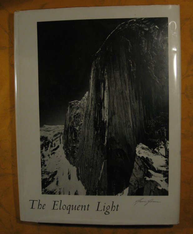 Ansel Adams: Volume I The Eloquent Light