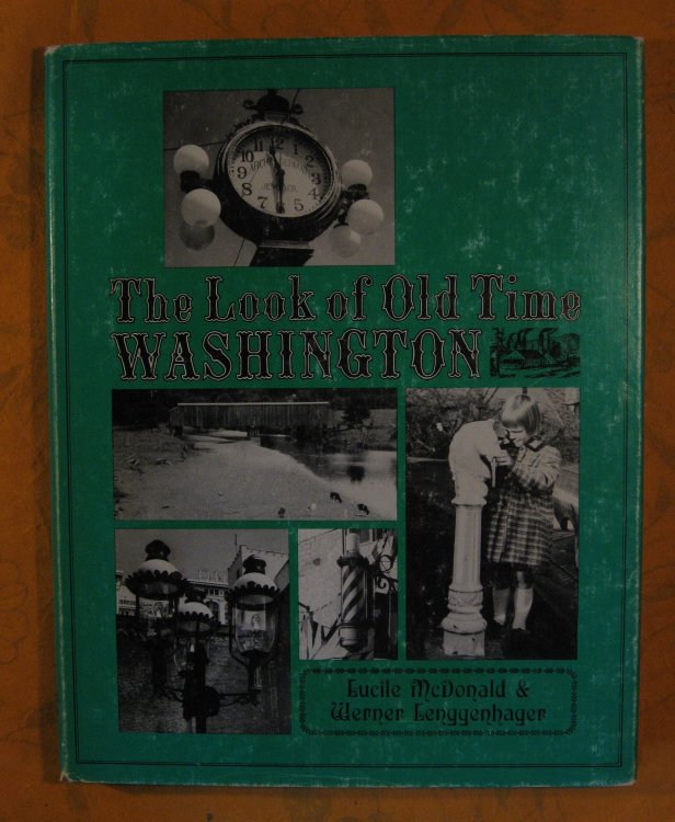 The Look of Old Time Washington