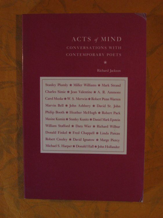 Acts of Mind: Conversations with Contemporary Poets