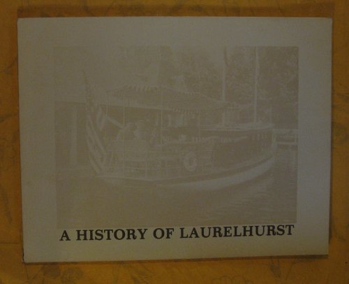 History of Laurelhurst, A