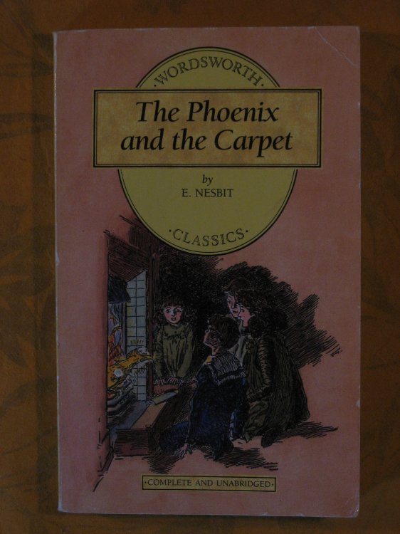 Phoenix and the Carpet (Wordsworth Children's Classics)