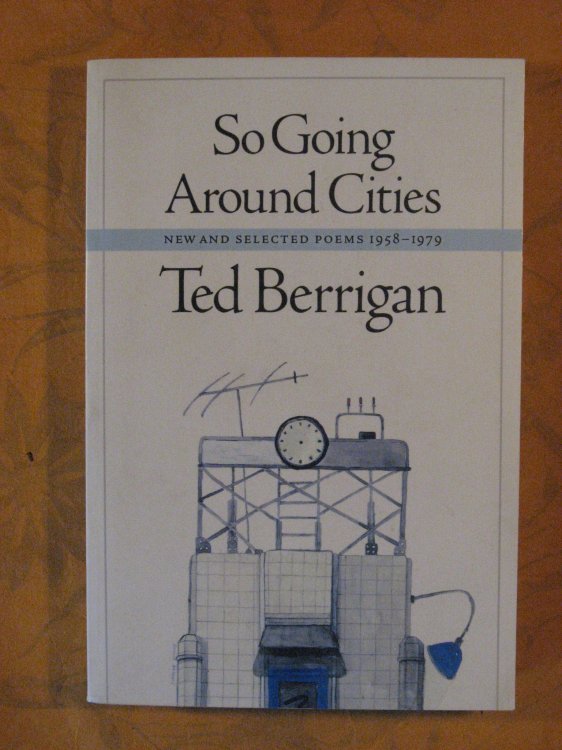 So Going Around Cities: New & Selected Poems 1958-1979