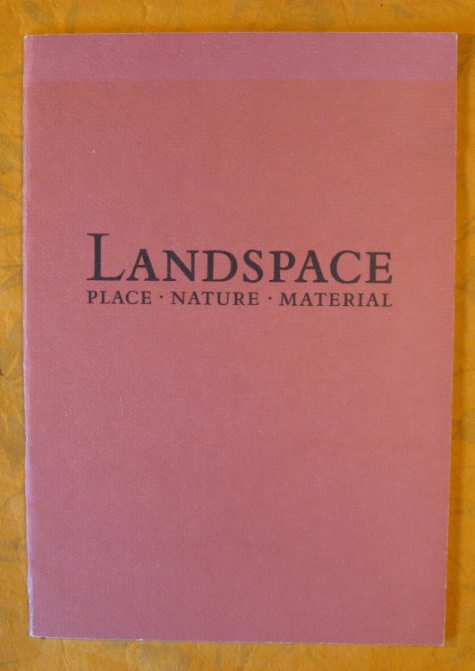 Landspace: Place, Nature, Material
