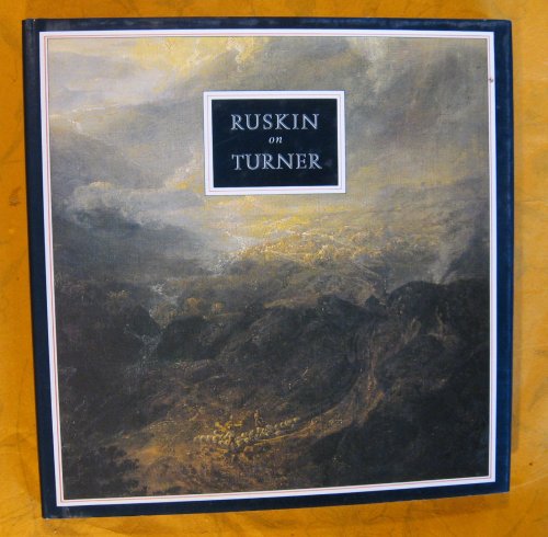 Ruskin on Turner