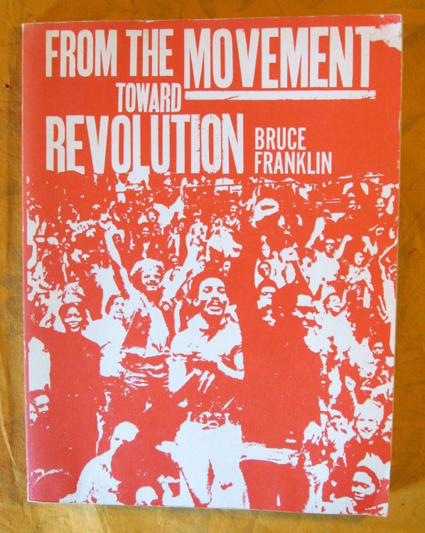 From the Movement Toward Revolution