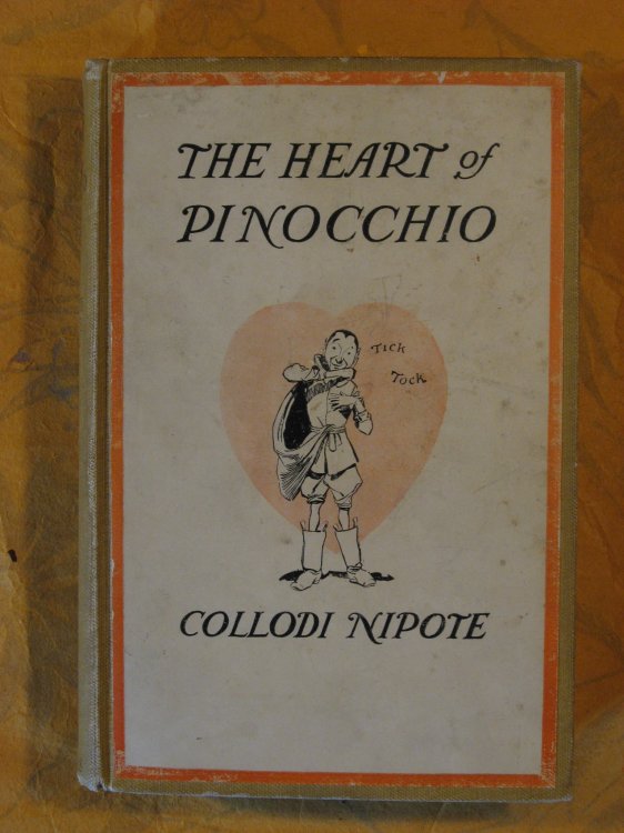 The Heart of Pinocchio: New Adventures of the Celebrated Little Puppet