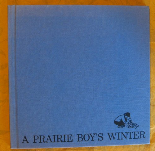 A Prairie Boy's Winter