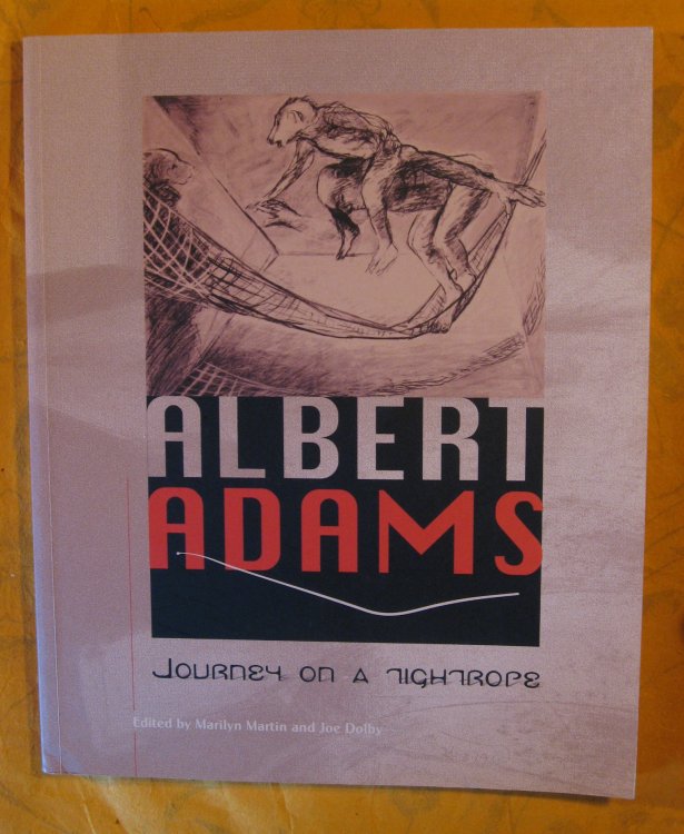 Albert Adams: Journey on a Tightrope