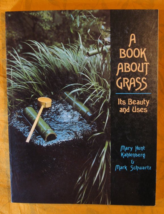 A Book About Grass: Its Beauty and Uses