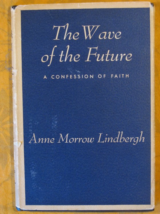 The Wave of the Future: A Confession of Faith
