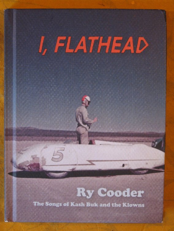 I, Flathead The Songs of Kash Buk and the Klowns