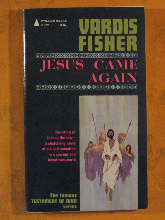 Jesus Came Again [Testament of Man series]