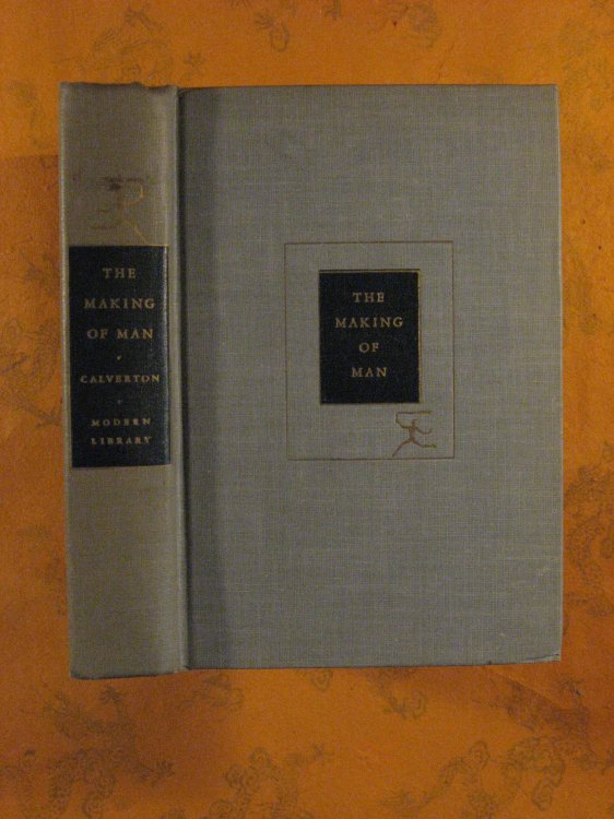 The Making of Man: An Outline of Anthropology