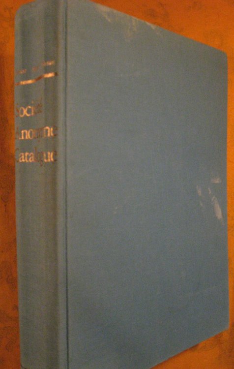 The Societe Anonyme and the Dreier Bequest at Yale University: A Catalogue Raisonne