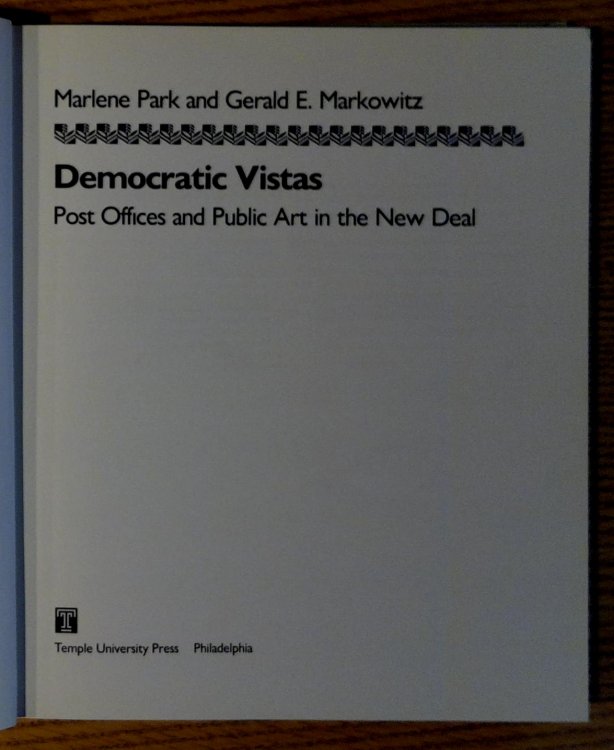 Democratic Vistas: Post Offices and Public Art in the New Deal